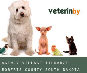 Agency Village tierarzt (Roberts County, South Dakota)