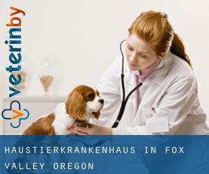 Haustierkrankenhaus in Fox Valley (Oregon)