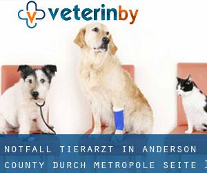 Notfall Tierarzt in Anderson County durch metropole - Seite 1