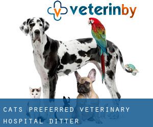 Cats Preferred Veterinary Hospital (Ditter)