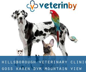 Hillsborough Veterinary Clinic: Goss Karen DVM (Mountain View)